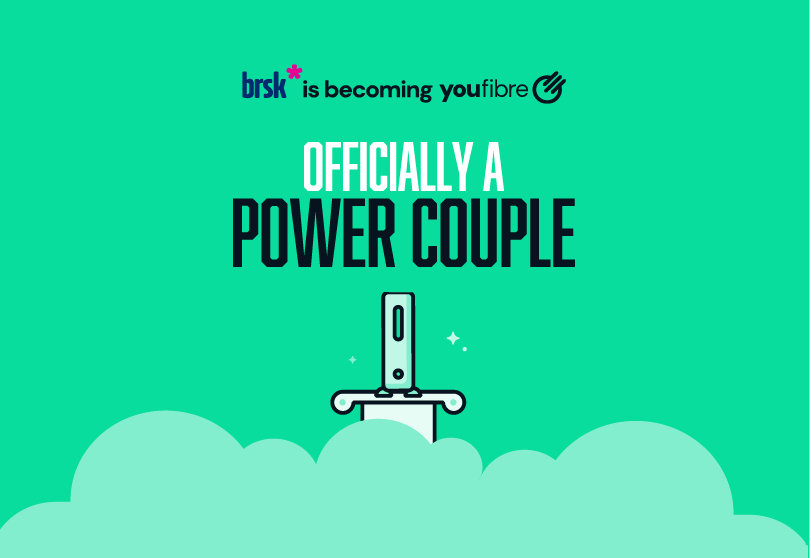 Brsk is now YouFibre